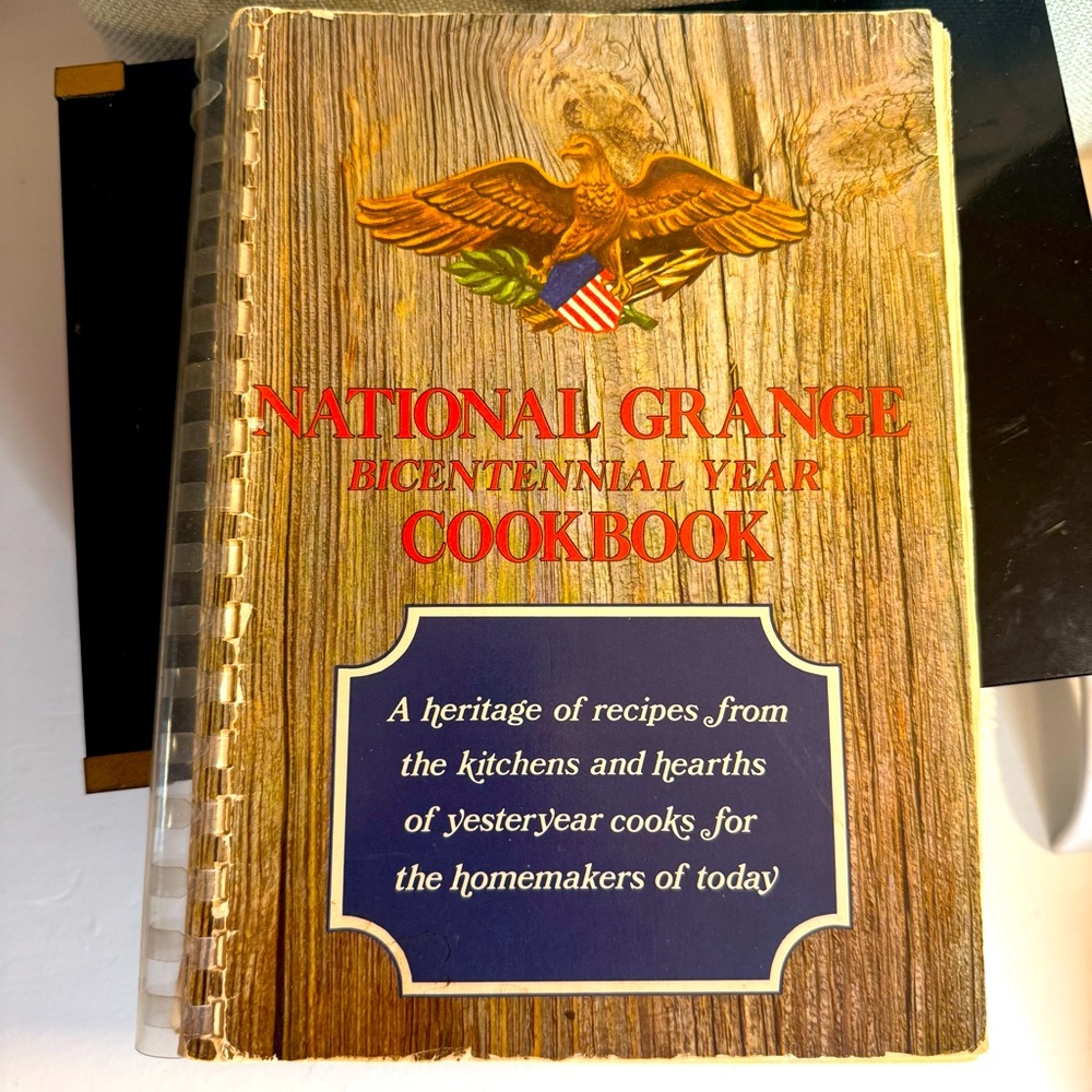 National Grange Bicentennial Year Cookbook Patrons of Husbandry ‘76 Recipes Book